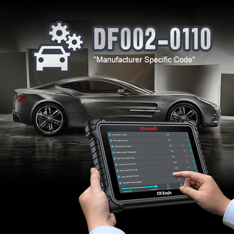 DF002-0110: Error Code Analysis and Resolution Strategies - iCarsoft-us