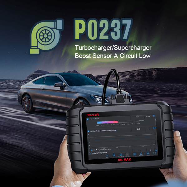 P0237 Code In-depth Analysis - iCarsoft-us