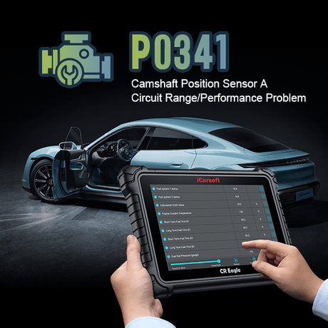 P0341 Code: Meaning, Symptoms and Common Causes - iCarsoft-us