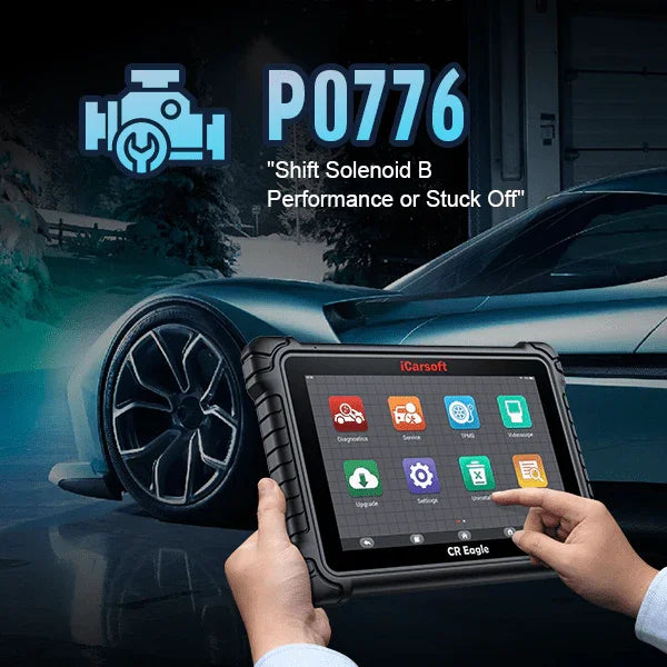 P0776: Pressure Control Solenoid 'B' Performance Guide - iCarsoft-us