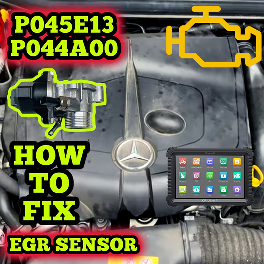 Mercedes P045E13 & P044A00 — EGR Valve Jammed and Differential Pressure Sensor Fault (DIY Fix)
