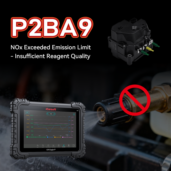 P2BA9 Code: NOx Exceedance Insufficient Reagent Quality — Fix Guide