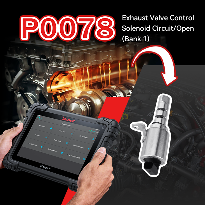 P0078 Code Fix: Exhaust Valve Control Solenoid Circuit Bank 1