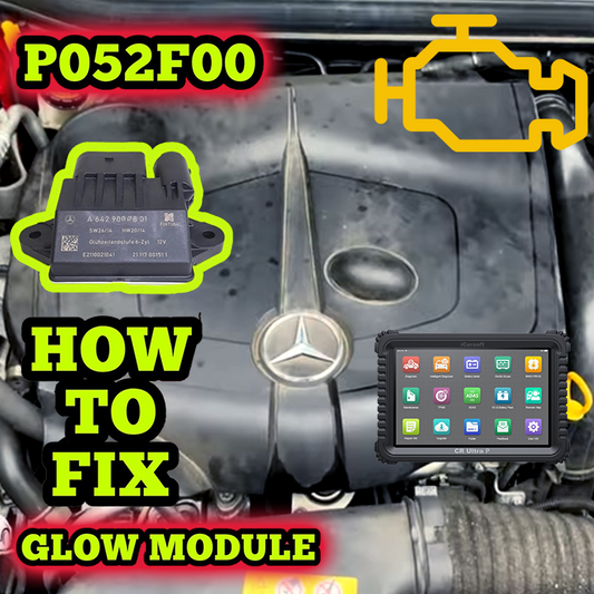 Mercedes P052F00 — Glow Plug Control Unit Power Supply Fault (DIY Fix)