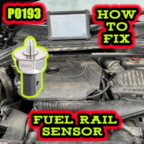 Fix BMW/Mini P0193 Fuel Rail Pressure Sensor Fault Guide