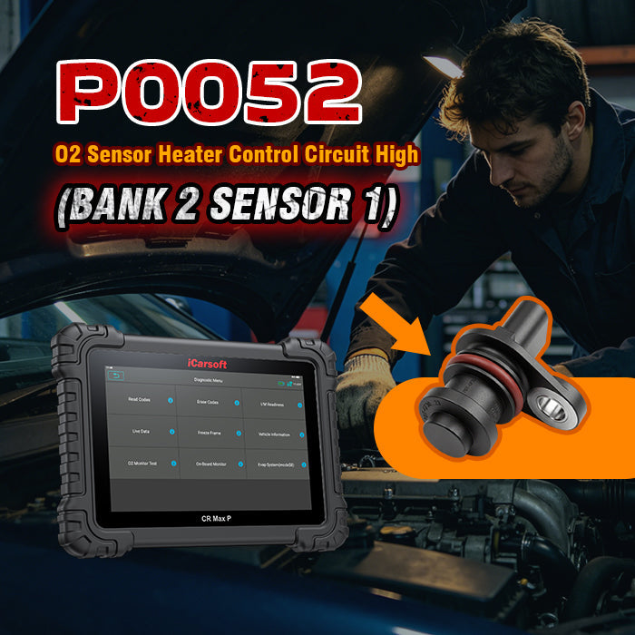 P0052 Code: HO2S Heater Control Circuit High (Bank 2 Sensor 1)