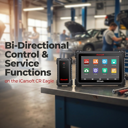 Master Maintenance: iCarsoft CR Eagle Bi-Directional & Service Modes