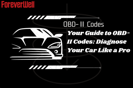 Your Guide to OBD-II Codes: Diagnose Your Car Like a Pro