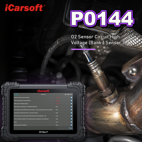 P0144 O2 sensor circuit high voltage bank 1 sensor 3 diagnosis and repair guide