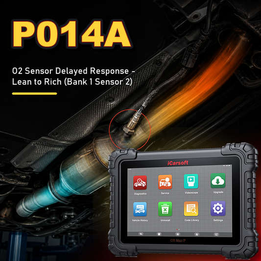 P014A Code: O2 Sensor Delayed Response Rich to Lean (Bank 2 Sensor 2)