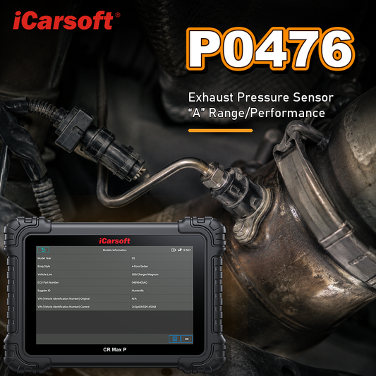 P0476 exhaust pressure sensor A range performance diagnosis and repair guide