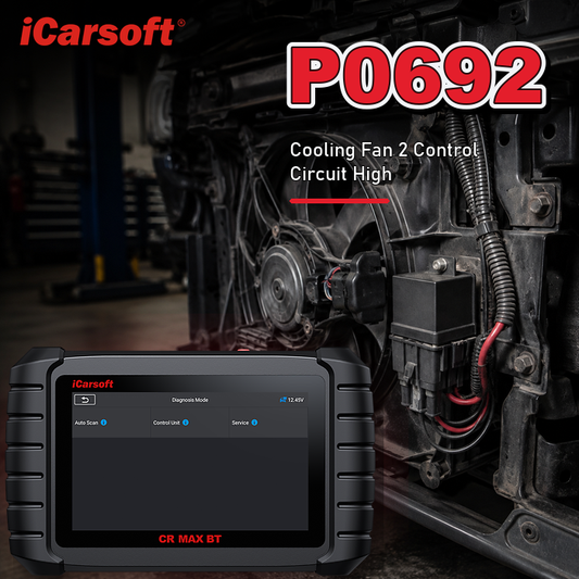 P0692 cooling fan 1 control circuit high diagnosis and repair guide
