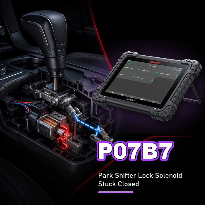 P07B7 Code: Transmission Park Position Sensor A Circuit Intermittent - Diagnosis and Fix
