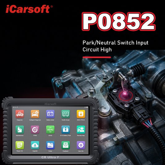 P0852 park neutral switch input circuit high diagnosis and repair guide