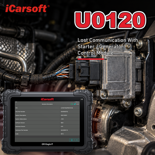 U0120 lost communication with starter/generator control module diagnosis and repair guide