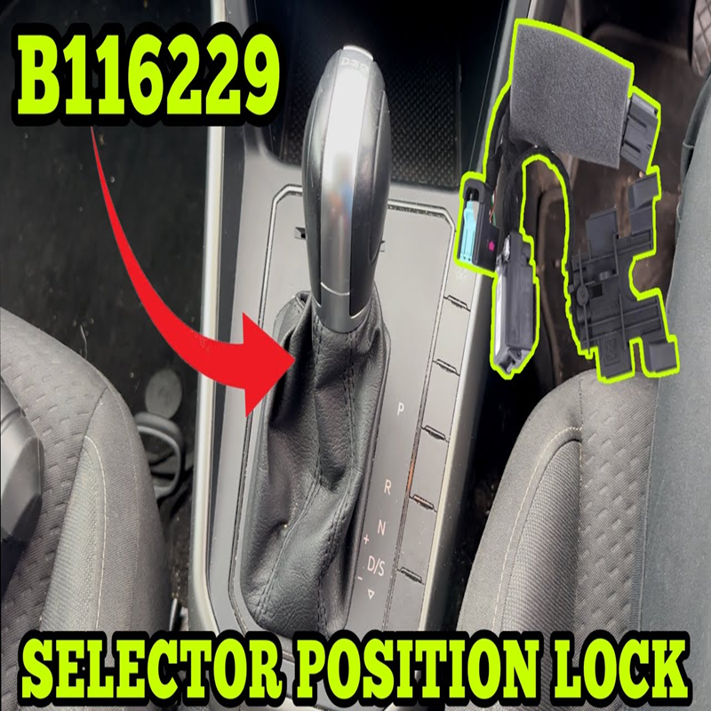 How to Fix B116229 Selector Lever Park Position Lock Switch Range Performance in Audi, Seat, Skoda, VW