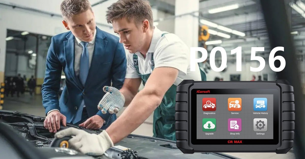 Exploring the P0156 Code: In-depth Analysis and Response Guide - iCarsoft-us