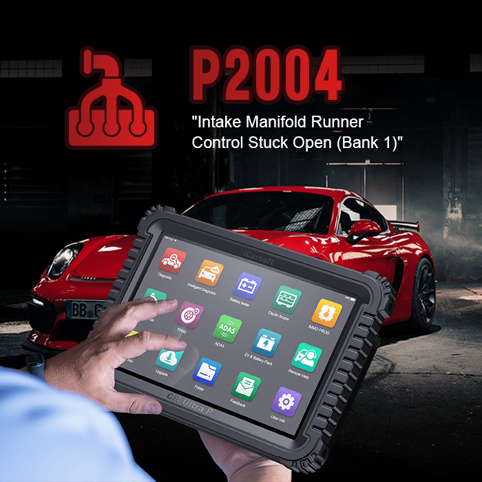 Fix Code P2004: Intake Manifold Runner Stuck Open (Bank 1) - iCarsoft Official Store