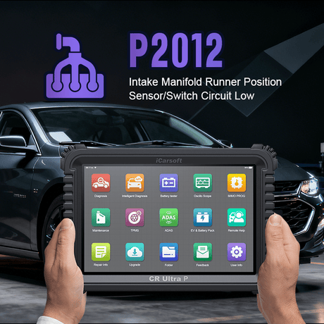 Fix Code P2012: Intake Manifold Circuit Low (Bank 2) - iCarsoft Official Store