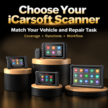iCarsoft diagnostic scanners: choose by vehicle coverage, repair functions, and workflow