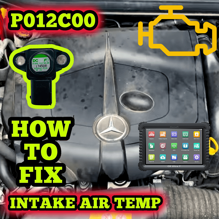 Mercedes P012C00 Sensor Intake Air Pressure Has a Malfunction – How to Fix - iCarsoft Official Store