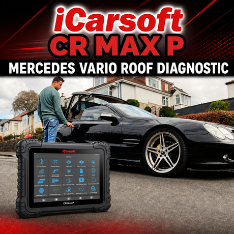 Mercedes SL R230 Vario roof diagnostics with the actual iCarsoft CR Max P