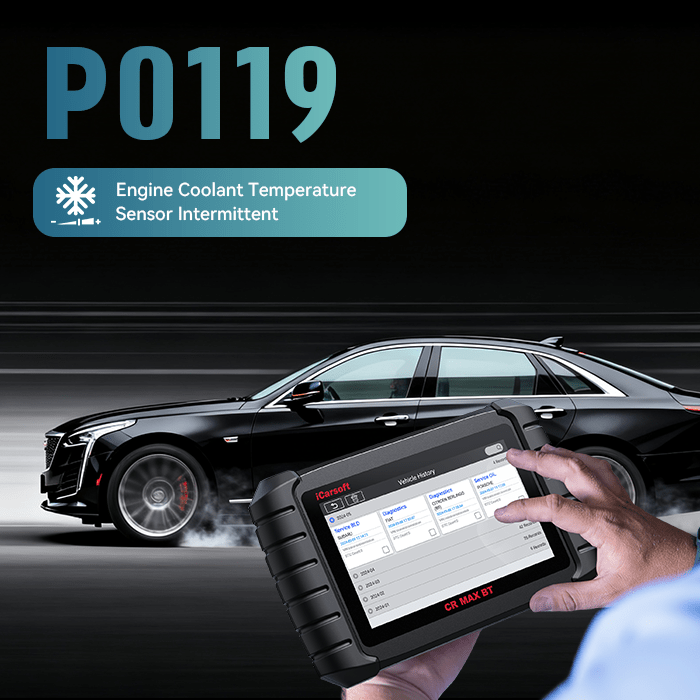 OBD-II Code P0119 – Engine Coolant Temperature Sensor Intermittent - iCarsoft Official Store