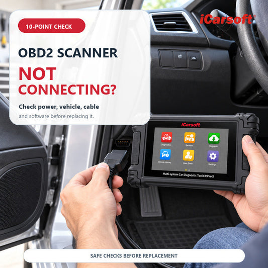 OBD2 Scanner Not Connecting? 10 Checks Before You Replace It