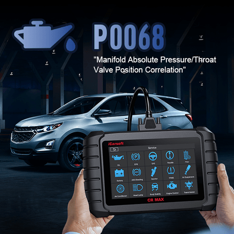P0068 Code Solutions: Diagnose and Fix with iCarsoft CR MAX - iCarsoft-us