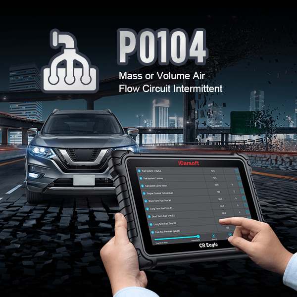 P0104 Code Analysis: OBD2 Diagnostics with iCarsoft Tools - iCarsoft-us