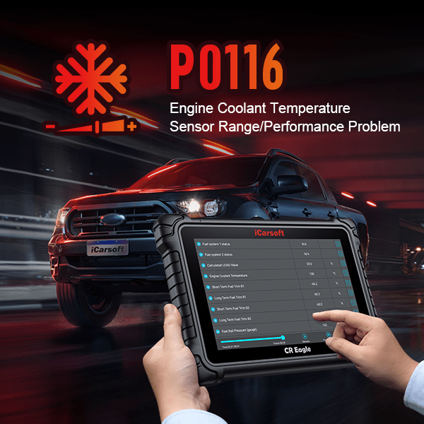 P0116 Error Code Unveiled: All You Must Know - iCarsoft-us