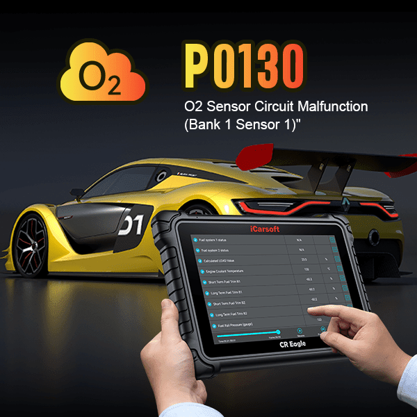 P0130 O2 Sensor Circuit Malfunction (Bank 1 Sensor 1): Diagnosis & Fixes - iCarsoft Official Store