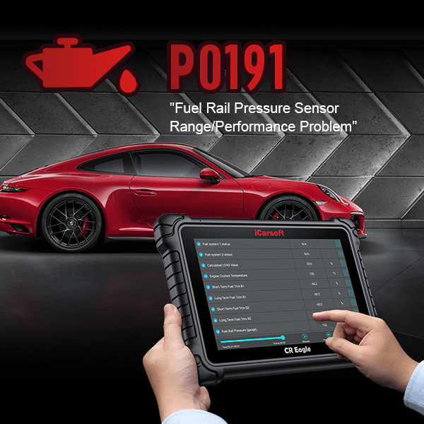 P0191 Code : Fuel Rail Pressure Sensor Circuit Range/Performance in Ford - iCarsoft-us