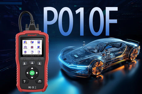 P01F0 Code Explanation: A Comprehensive Guide from Diagnosis to Repair - iCarsoft-us