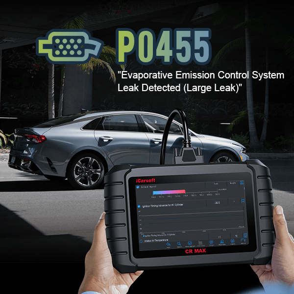 P0455 Evaporative Emission System Leak Detected (Gross Leak) - iCarsoft-us
