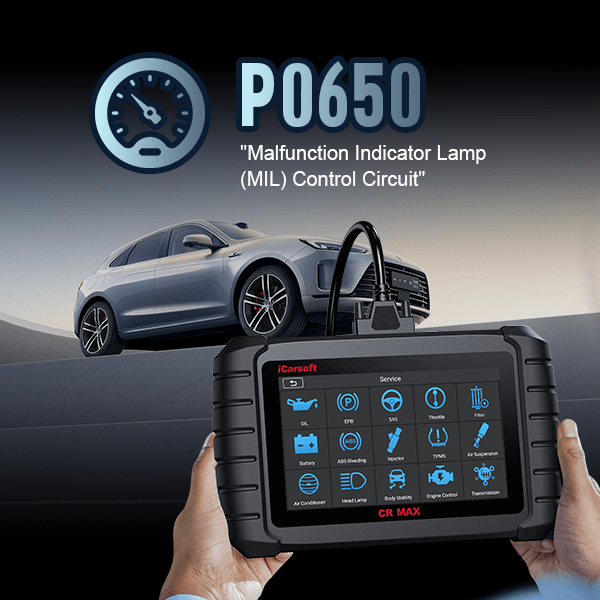 P0650: Malfunction Indicator Lamp (MIL) Control Circuit Malfunction - Detailed Diagnosis and Practical Fixes - iCarsoft-us