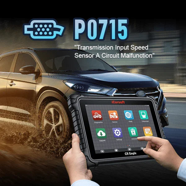 P0715 Code Guide: Diagnose and Resolve with iCarsoft CR MAX & CR Eagle ...