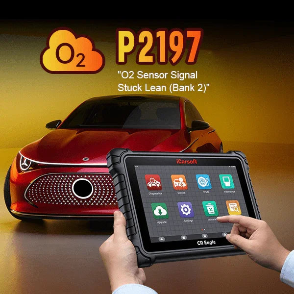P2197: O2 Sensor Signal Stuck Lean - Bank 2 Sensor 1 - iCarsoft-us