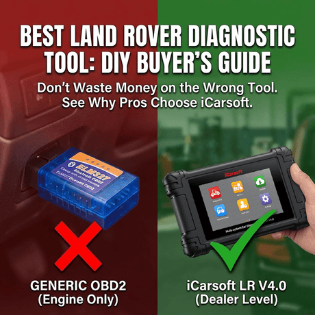 The Best Land Rover Diagnostic Tool for DIY: 2025 Buyer's Guide & Comparison - iCarsoft Official Store