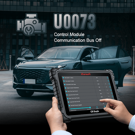 U0073 Error Code: Causes and Fixes - iCarsoft-us