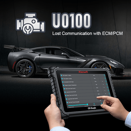 U0100 Code: Lost Communication with ECM/PCM - iCarsoft-us